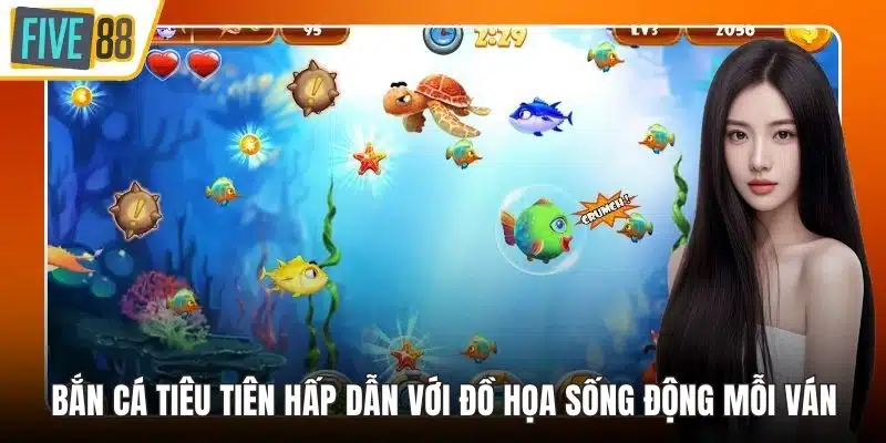 bắn cá tiêu tiên