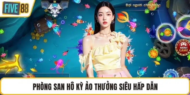 Phòng san hô kỳ ảo thưởng siêu hấp dẫn