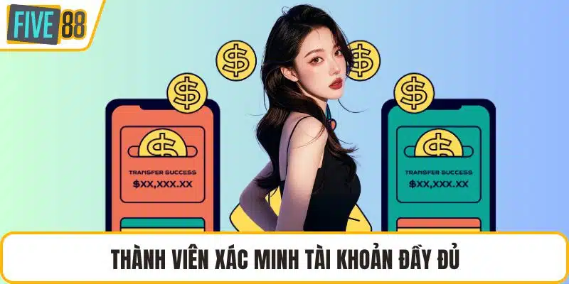 Thành viên xác minh tài khoản đầy đủ